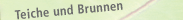 Teiche Brunnen